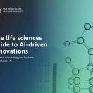 The life sciences guide to AI-driven innovations