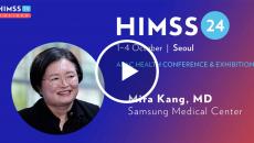 Dr Mira Kang at Samsung Medical Center_HIMSS24 APAC